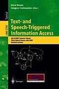 Text- And Speech-Triggered Information Access: 8th Elsnet Summer School, Chios Island, Greece, July 15-30, 2000, Revised Lectures
