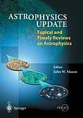 Astrophysics Update