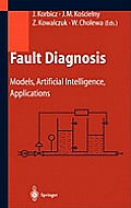 Fault Diagnosis: Models, Artificial Intelligence, Applications