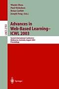 Advances in Web-Based Learning -- Icwl 2003: Second International Conference, Melbourne, Australia, August 18-20, 2003, Proceedings