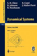 Dynamical Systems: Lectures Given at the C.I.M.E. Summer School Held in Cetraro, Italy, June 19-26, 2000