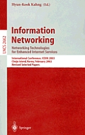 Information Networking: Networking Technologies for Enhanced Internet Services, International Conference, ICOIN 2003 Cheju Island, Korea, Febr