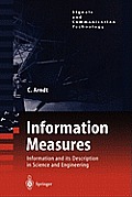 Information Measures: Information and Its Description in Science and Engineering