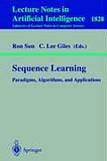 Sequence Learning: Paradigms, Algorithms, and Applications