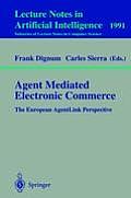 Agent Mediated Electronic Commerce: The European Agentlink Perspective