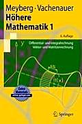 H?here Mathematik 1: Differential- Und Integralrechnung Vektor- Und Matrizenrechnung