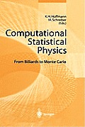 Computational Statistical Physics: From Billiards to Monte Carlo