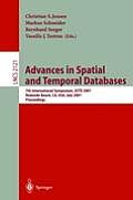 Advances in Spatial and Temporal Databases: 7th International Symposium, Sstd 2001, Redondo Beach, Ca, Usa, July 12-15, 2001 Proceedings