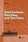 Solid Surfaces Interfaces & Thin Films 4th Edition