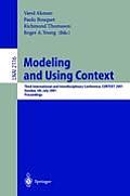 Modeling and Using Context: Third International and Interdisciplinary Conference, Context, 2001, Dundee, Uk, July 27-30, 2001, Proceedings
