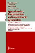 Approximation, Randomization and Combinatorial Optimization: Algorithms and Techniques: 4th International Workshop on Approximation Algorithms for Com