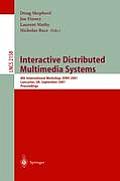 Interactive Distributed Multimedia Systems: 8th International Workshop, Idms 2001, Lancaster, Uk, September 4-7, 2001. Proceedings