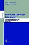 Automated Deduction in Geometry: Third International Workshop, Adg 2000, Zurich, Switzerland, September 25-27, 2000, Revised Papers
