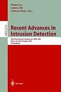 Recent Advances in Intrusion Detection: 4th International Symposium, Raid 2001 Davis, Ca, Usa, October 10-12, 2001 Proceedings