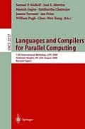 Languages and Compilers for Parallel Computing: 13th International Workshop, Lcpc 2000, Yorktown Heights, Ny, Usa, August 10-12, 2000, Revised Papers