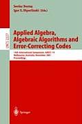 Applied Algebra, Algebraic Algorithms and Error-Correcting Codes: 14th International Symposium, Aaecc-14, Melbourne, Australia, November 26-30, 2001.