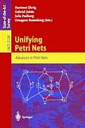 Unifying Petri Nets: Advances in Petri Nets