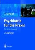 Psychiatrie F?r Die PRAXIS: Mit ICD-10-Diagnostik