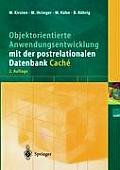 Objektorientierte Anwendungsentwicklung Mit Der Postrelationalen Datenbank Cach?