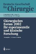 Chirurgisches Forum 2002: F?r Experimentelle Und Klinische Forschung