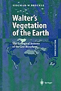 Walters Vegetation of the Earth The Ecological Systems of the Geo Biosphere