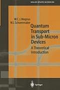 Quantum Transport in Submicron Devices A Theoretical Introduction