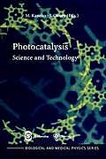 Photocatalysis: Science and Technology