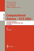 Computational Science - Iccs 2002: International Conference, Amsterdam, the Netherlands, April 21-24, 2002. Proceedings, Part I