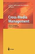 Cross-Media Management: Content-Strategien Erfolgreich Umsetzen