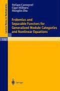 Frobenius and Separable Functors for Generalized Module Categories and Nonlinear Equations