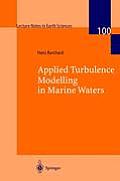 Applied Turbulence Modelling in Marine Waters