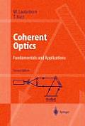 Coherent Optics: Fundamentals and Applications