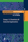 Group 13 Chemistry III: Industrial Applications