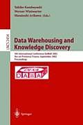 Data Warehousing and Knowledge Discovery: 4th International Conference, Dawak 2002, Aix-En-Provence, France, September 4-6, 2002. Proceedings