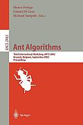 Ant Algorithms: Third International Workshop, Ants 2002, Brussels, Belgium, September 12-14, 2002. Proceedings