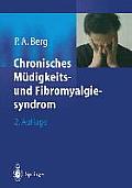 Chronisches M?digkeits- Und Fibromyalgiesyndrom