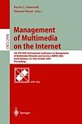 Management of Multimedia on the Internet: 5th Ifip/IEEE International Conference on Management of Multimedia Networks and Services, Mmns 2002, Santa B