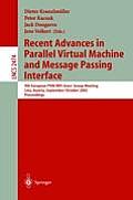 Recent Advances in Parallel Virtual Machine and Message Passing Interface: 9th European Pvm/Mpi User's Group Meeting Linz, Austria, September 29 - Oct
