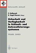 Sicherheit Und Verf?gbarkeit in Echtzeit- Und Automatisierungssystemen: Fachtagung Der Gi-Fachgruppe 4.4.2 Echtzeitprogrammierung, Pearl Boppard, 28./