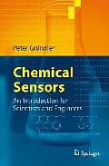Chemical Sensors: An Introduction for Scientists and Engineers