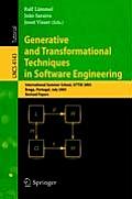 Generative and Transformational Techniques in Software Engineering: International Summer School, GTTSE 2005, Braga, Portugal, July 4-8, 2005. Revised