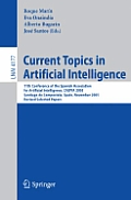Current Topics in Artificial Intelligence: 11th Conference of the Spanish Association for Artificial Intelligence, CAEPIA 2005, Santiago de Compostela