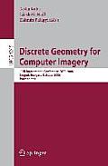 Discrete Geometry for Computer Imagery: 13th International Conference, DGCI 2006, Szeged, Hungary, October 25-27, 2006, Proceedings