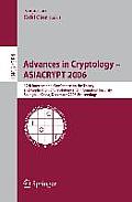 Advances in Cryptology -- Asiacrypt 2006: 12th International Conference on the Theory and Application of Cryptology and Information Security, Shanghai