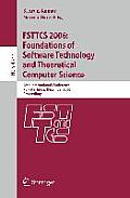 Fsttcs 2006: Foundations of Software Technology and Theoretical Computer Science: 26th International Conference, Kolkata, India, December 13-15, 2006,