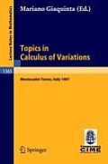 Topics in Calculus of Variations: Lectures Given at the 2nd 1987 Session of the Centro Internazionale Matematico Estivo (C.I.M.E.) Held at Montecatini