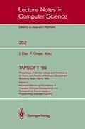 Tapsoft '89: Proceedings of the International Joint Conference on Theory and Practice of Software Development Barcelona, Spain, March 13-17, 1989: Vol