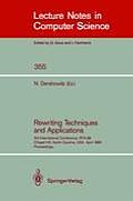Rewriting Techniques and Applications: 3rd International Conference, Rta-89, Chapel Hill, North Carolina, Usa, April 3-5, 1989, Proceedings