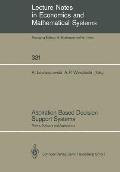 Aspiration Based Decision Support Systems: Theory, Software and Applications