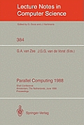 Parallel Computing 1988: Shell Conference, Amsterdam, the Netherlands, June 1/2, 1988; Proceedings